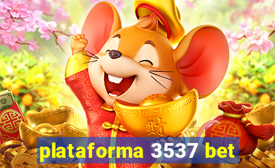 plataforma 3537 bet